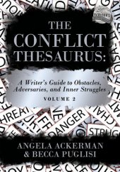 book The Conflict Thesaurus: Volume 2