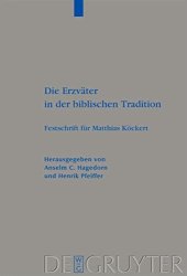 book Die Erzväter in der biblischen Tradition: Festschrift für Matthias Köckert