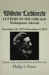 book Wilhelm Liebknecht: Letters to the Chicago Workingman's Advocate November 26, 1870-December 2, 1871