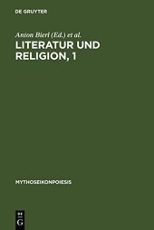 book Literatur und Religion, 1: Wege zu einer mythisch-rituellen Poetik bei den Griechen