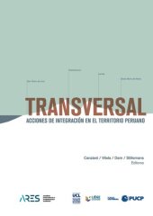 book Transversal. Acciones de integración en el espacio peruano