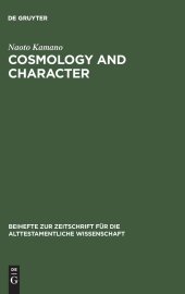 book Cosmology and Character: Qoheleth's Pedagogy from a Rhetorical-critical Perspective