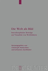 book Die Welt als Bild: Interdisziplinäre Beiträge zur Visualität von Weltbildern