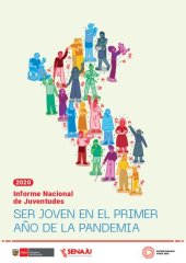 book Informe nacional de juventudes 2020. Ser joven en el primer año de la pandemia