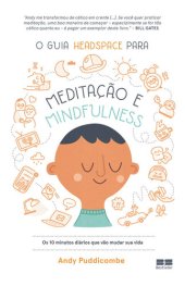 book O Guia Headspace para Meditação e Mindfulness