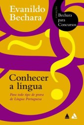 book Conhecer a Língua: para Todo Tipo de Prova de Língua Portuguesa.