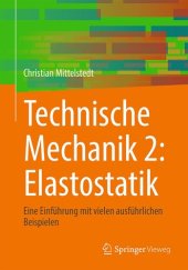 book Technische Mechanik 2: Elastostatik: Eine Einführung mit vielen ausführlichen Beispielen (German Edition)