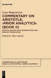 book Commentary on Aristotle, Prior Analytics (Book II): Critical Edition with Introduction and Translation