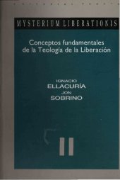 book Mysterium liberationis. Conceptos fundamentales de la teología de la liberación