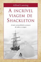 book A Incrível Viagem de Shackleton