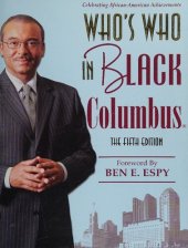 book Who's Who in Black Columbus, The Fifth Edition: Celebrating African-American Achievements