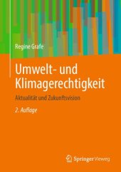 book Umwelt- und Klimagerechtigkeit: Aktualität und Zukunftsvision (German Edition)