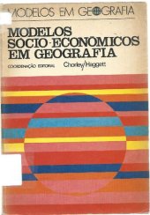 book Modelos sócio-econômicos em Geografia