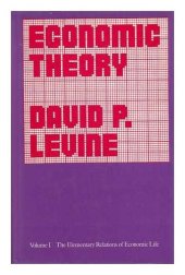 book Economic Theory: The Elementary Relations of Economic Life