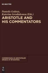 book Aristotle and His Commentators: Studies in Memory of Paraskevi Kotzia