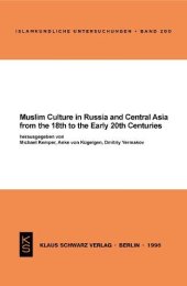 book Muslim Culture in Russia and Central Asia from the 18th to the Early 20th Centuries