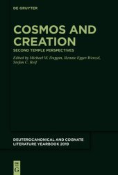 book Cosmos and Creation: Second Temple Perspectives