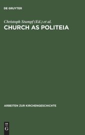 book Church as Politeia: The Political Self-Understanding of Christianity. Proceedings of a Becket Institute Conference at the University of Oxford, 28 September ¿1 October 2000