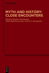 book Myth and History: Close Encounters