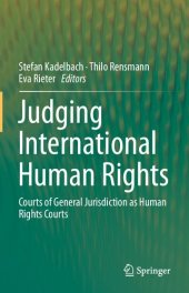 book Judging International Human Rights. Courts of General Jurisdiction as Human Rights Courts