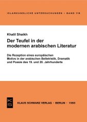 book Der Teufel in der modernen arabischen Literatur: Die Rezeption eines europäischen Motivs in der arabischen Belletristik, Dramatik und Poesie d. 19. u. 20. Jh.