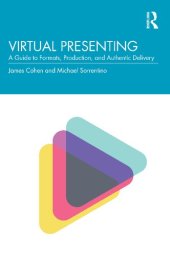 book Virtual Presenting: A Guide to Formats, Production and Authentic Delivery