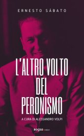 book L'altro volto del peronismo