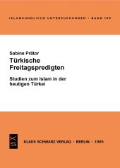 book Türkische Freitagspredigten: Studien zum Islam in d. heutigen Türkei