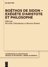 book Boéthos de Sidon – Exégète d’Aristote et philosophe: Exégète D’aristote Et Philosophe