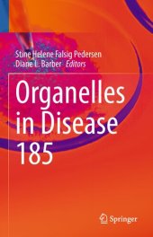 book Organelles in Disease 185