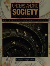 book Understanding Society: An Introduction to Sociology, Third Edition