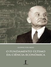 book O Fundamento Último da Ciência Econômica