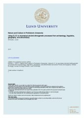 book Nature and Culture in Prehistoric Amazonia: Using G.I.S. to reconstruct ancient ethnogenetic processes from archaeology, linguistics, geography, and ethnohistory