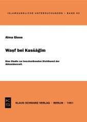 book Wasf bei Kusagim: E. Studie Zur Beschreibenden Dichtkunst D. Abbasidenzeit