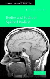 book Bodies and Souls, or Spirited Bodies? 