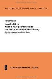 book Narrativität Im Kitab Al-Farag Ba'ada S-Sidda Des Abu 'Ali Al-Muhassin At-Tanuhi: Eine literaturwissenschaftliche Studie abbasidischer Prosa