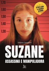 book Suzane: Assassina e Manipuladora