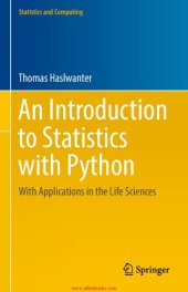 book An Introduction to Statistics with Python: With Applications in the Life Sciences