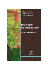 book Sociologie de la traduction : textes fondateurs