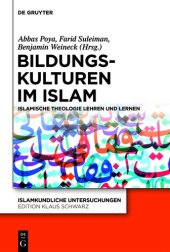 book Bildungskulturen im Islam: Islamische Theologie lehren und lernen