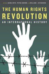 book The Human Rights Revolution: An International History