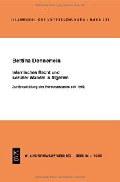 book Islamisches Recht Und Sozialer Wandel in Algerien: Zur Entwicklung Des Personalstatus Seit 1962