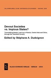 book Devout Societies vs. Impious States ?: Transmitting Islamic Learning in Russia, Central Asia and China, through the Twentieth Century