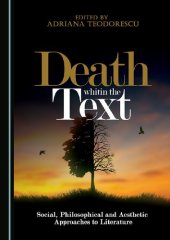 book Death within the Text: Social, Philosophical and Aesthetic Approaches to Literature