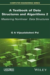 book A Textbook of Data Structures and Algorithms, Volume 2: Mastering Nonlinear Data Structures