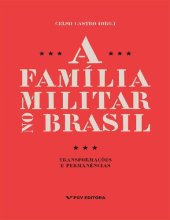 book A Família Militar No Brasil: Transformações e Permanências