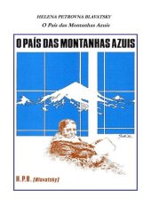 book O Pais das Montanhas Azuis