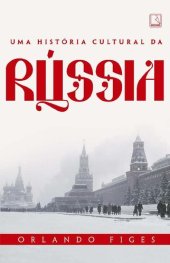 book Uma História Cultural da Rússia