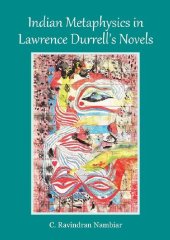 book Indian Metaphysics in Lawrence Durrell's Novels