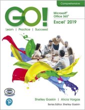 book GO! with Microsoft Office 365, Excel 2019 Comprehensive 1st Edition